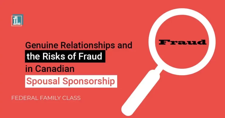Canadian Spousal Sponsorship: Genuine Relationships or Fraud? Risks & Proof You Need (2024)