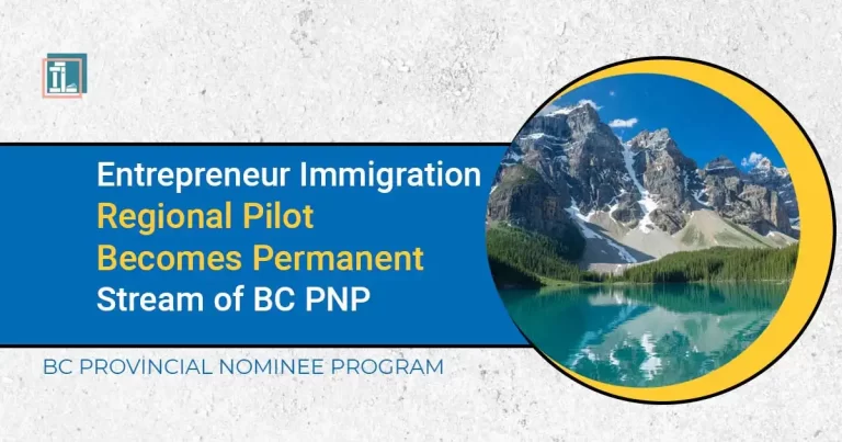 BC PNP Entrepreneur Immigration: Now a Permanent Stream! Attract & Invest in BC Communities (2024)